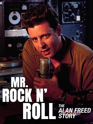 MR. ROCK N' ROLL THE ALAN FREED STORY