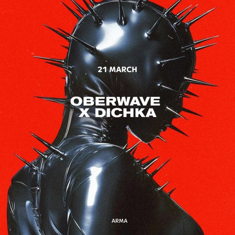 Oberwave x Dichka.
