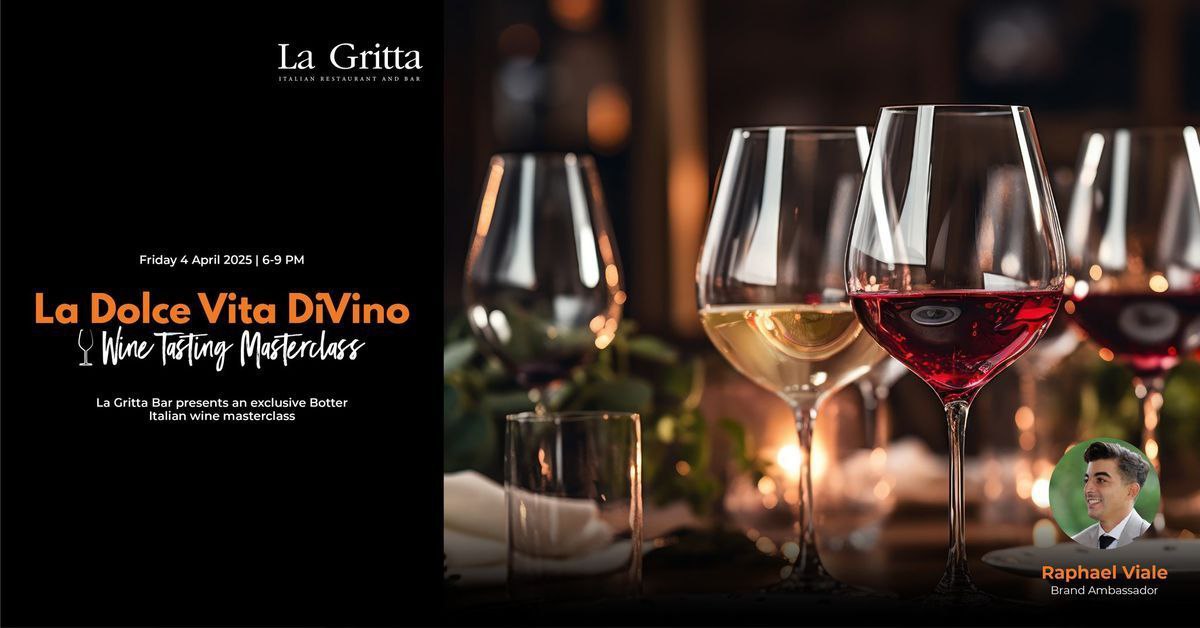 La Dolce Vita DiVino | La Gritta