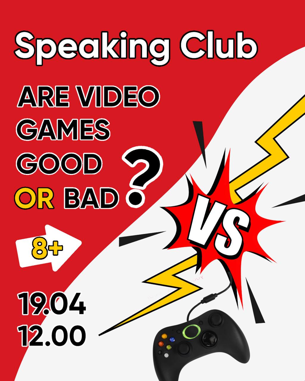 Speaking Club: Are Video Games Good or Bad? 🎮