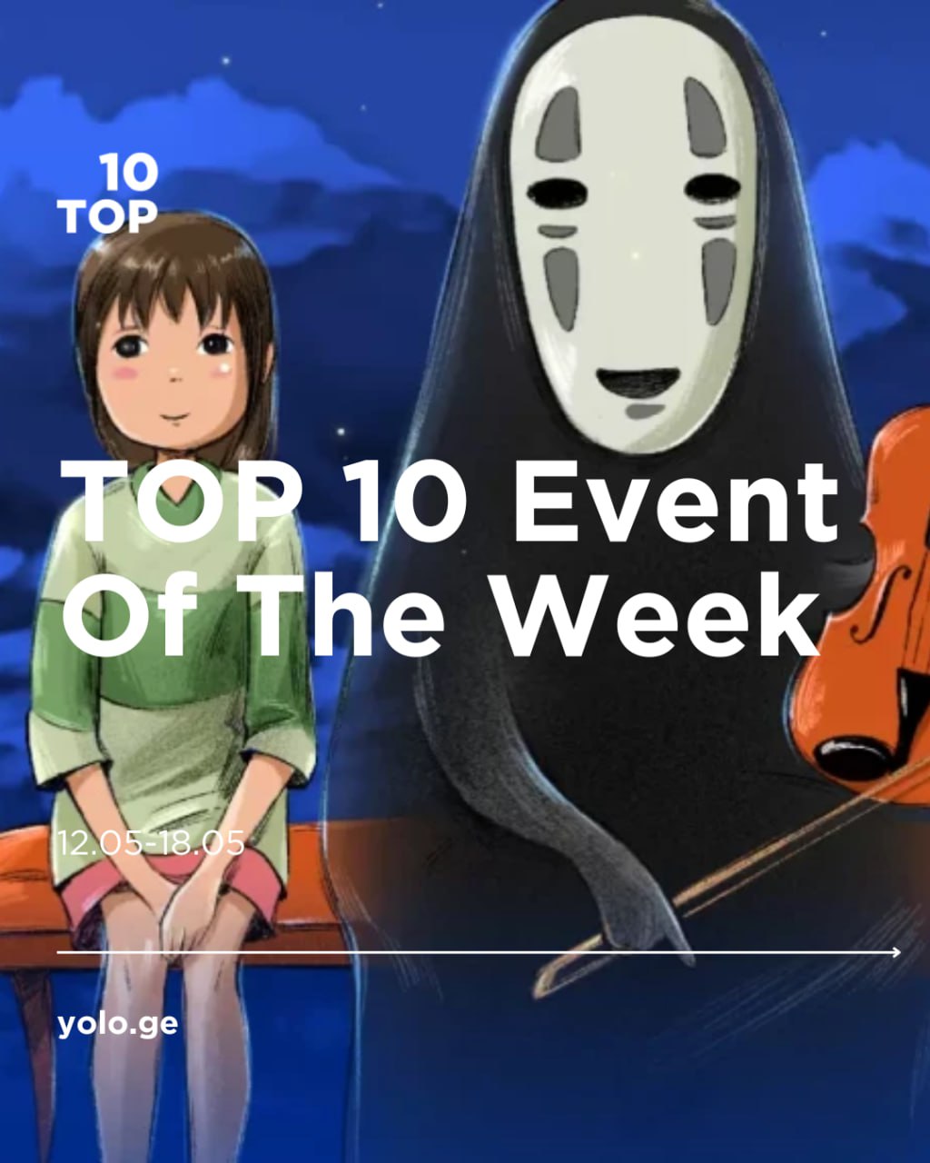 ТОП-10 от YOLO, 12 –18 мая