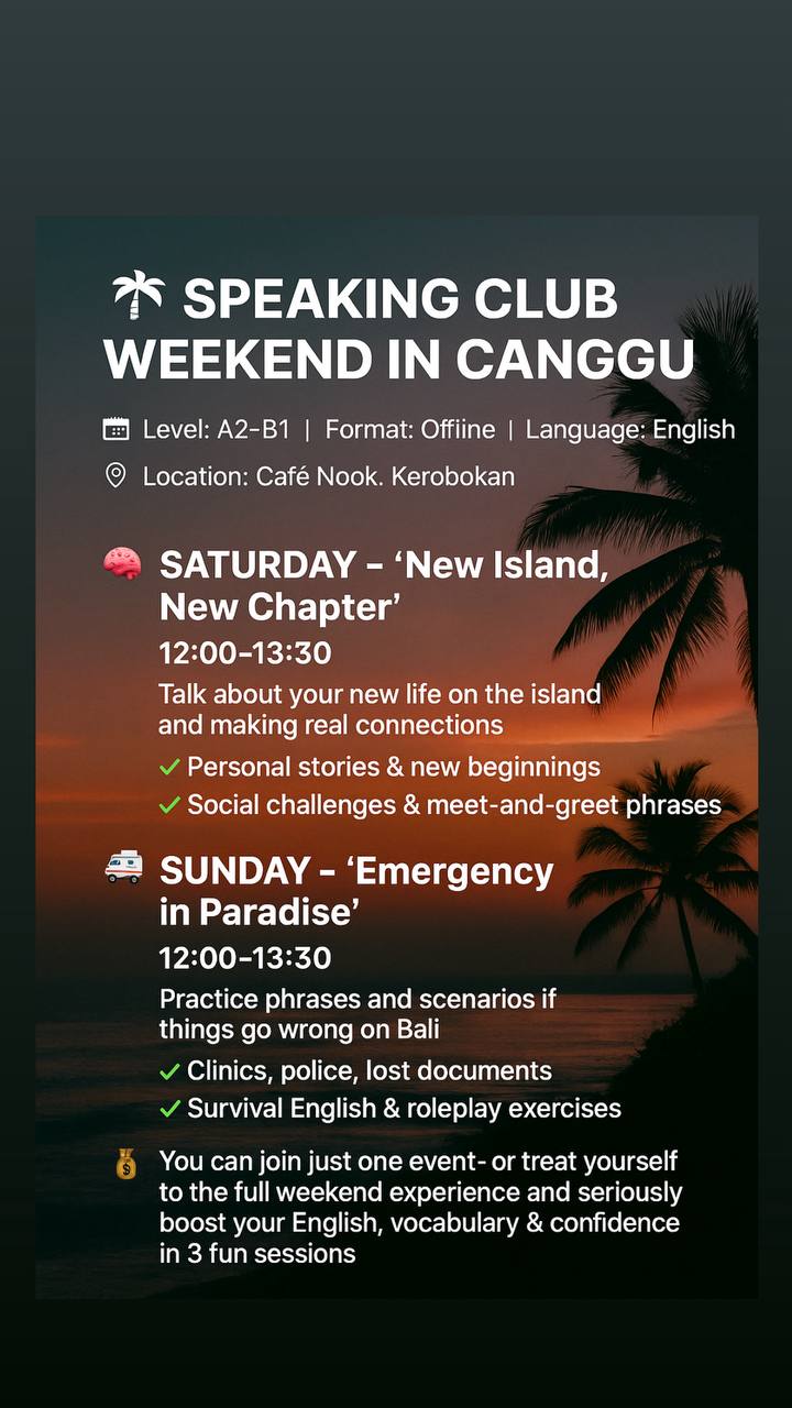 SPEAKING CLUB WEEKEND IN CANGGU