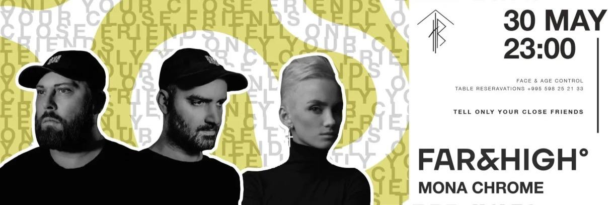 TRIBE, FAR&HIGH X MONA CHROME