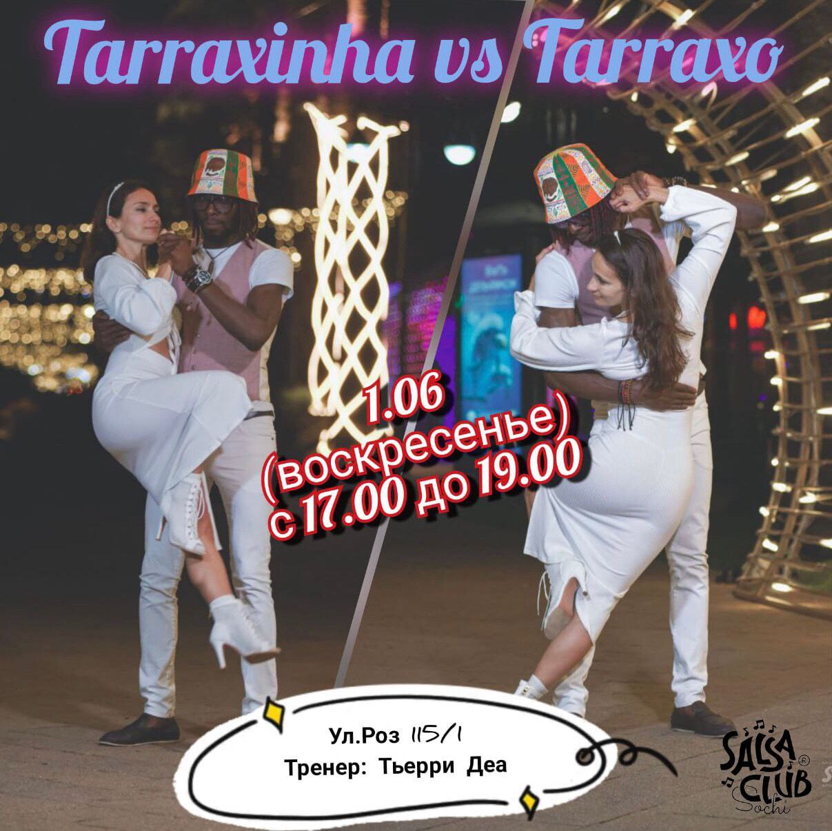 Tarraxinha VS Tarraxo