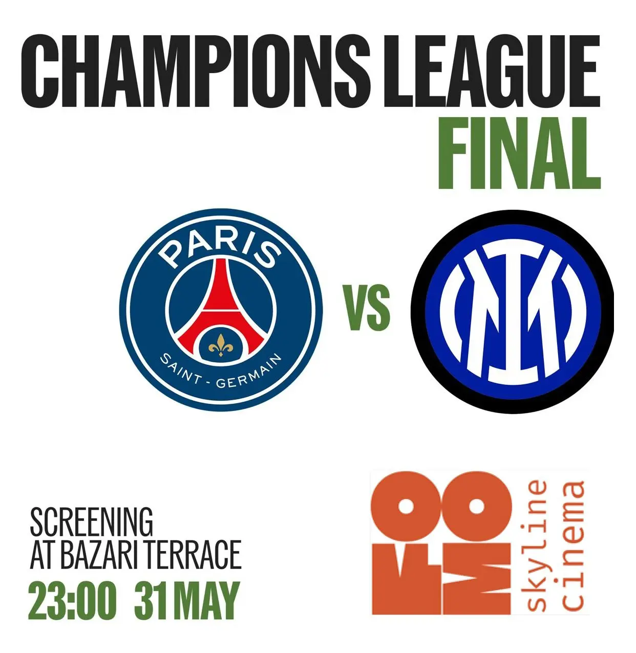 UEFA Champions League Final at FOMO Skyline Cinema