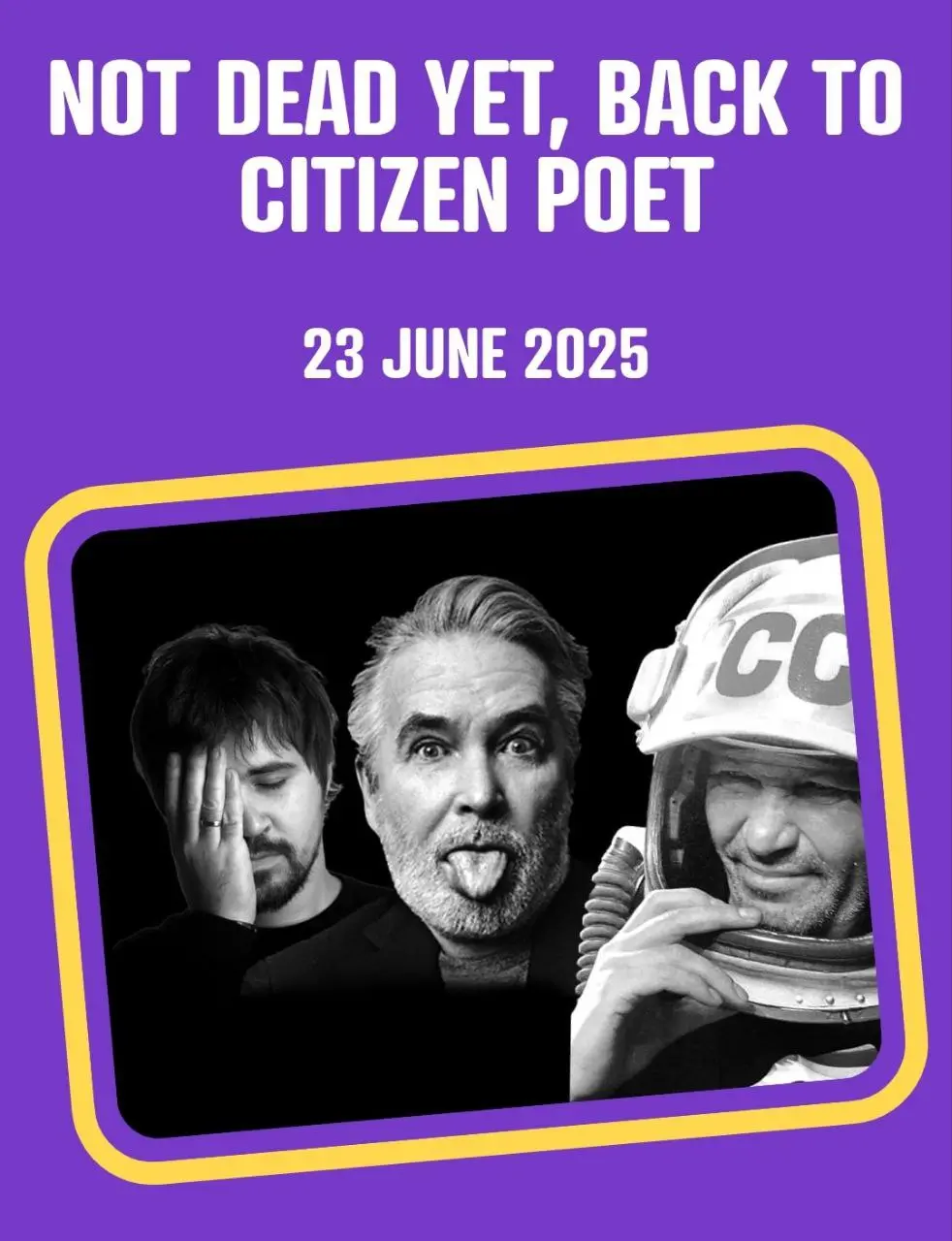 Not Dead Yet, Back to Гражданин Поэт — концерт в Лондоне
