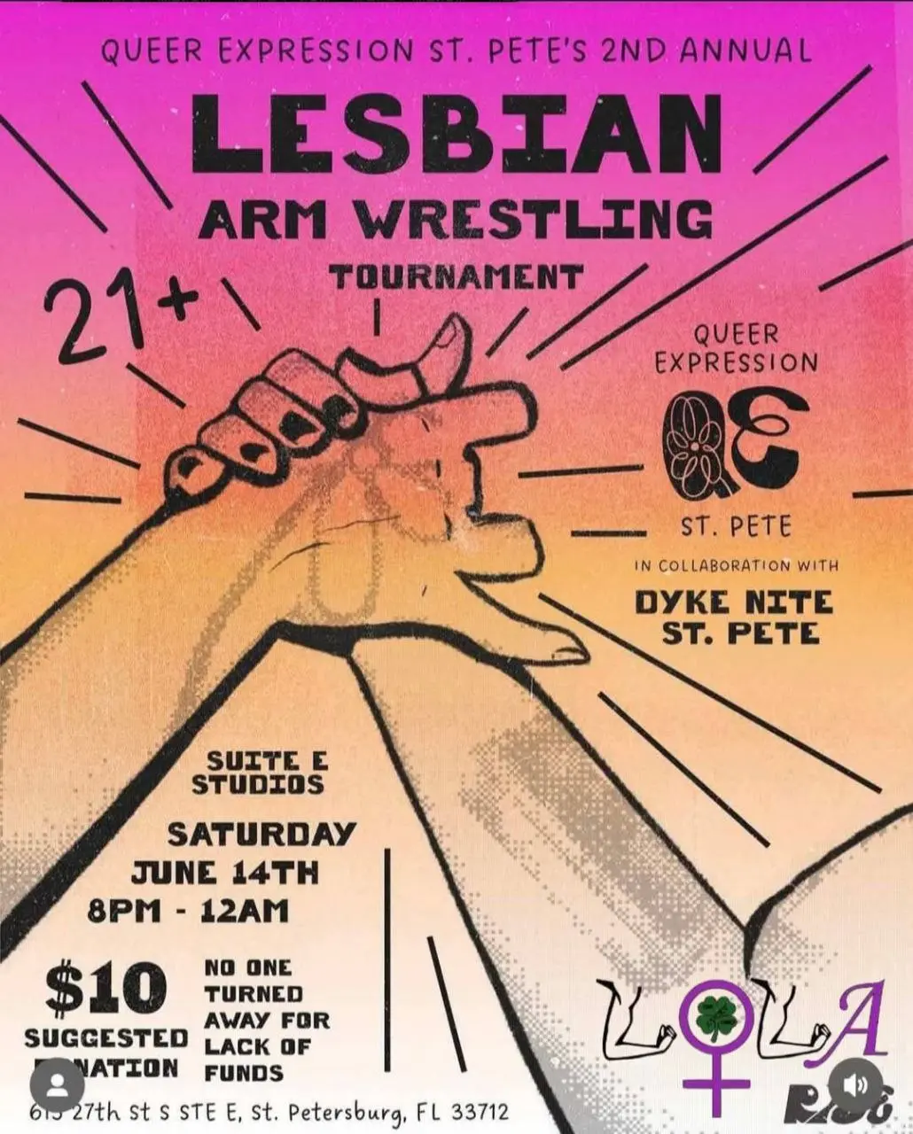 QUEER EXPRESSION ST. PETE'S 2ND ANNUAL LESBIAN ARM WRESTLING TOURNAMENT