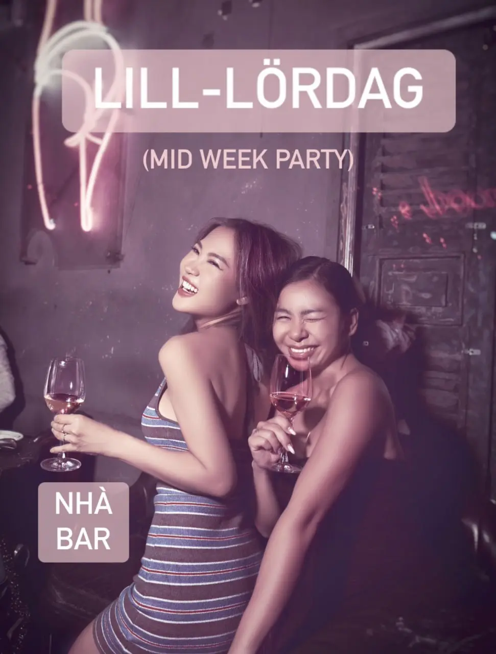 LILL-LÖRDAG PARTY в Nhà Bar