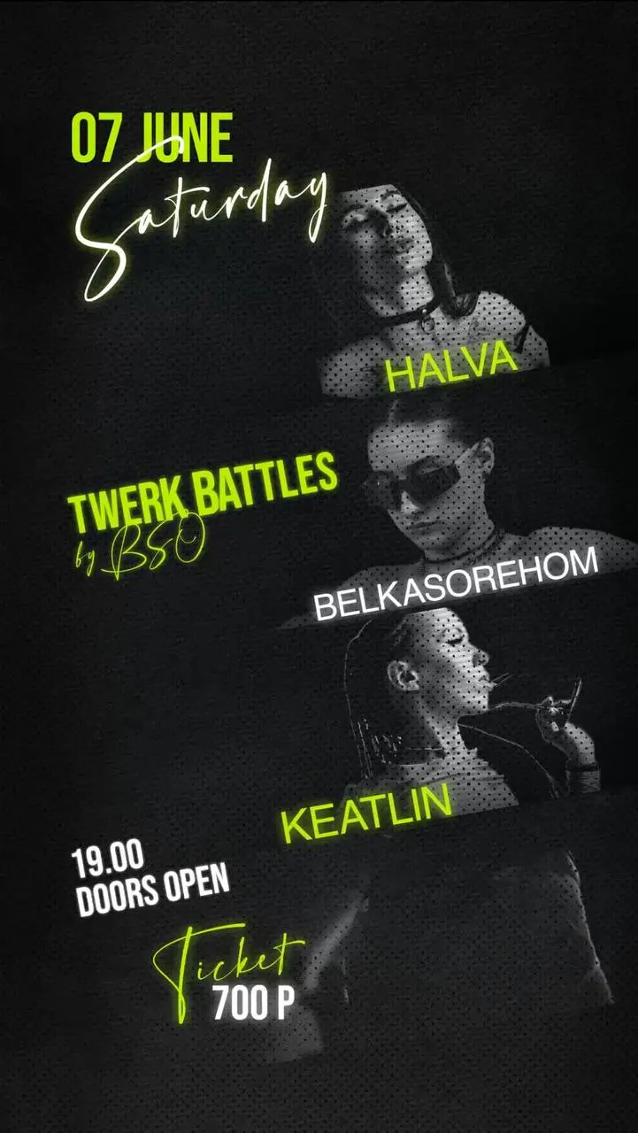 4ые и ЕДИНСТВЕННЫЕ TWERK BATTLES by BSO🌰 в Казани