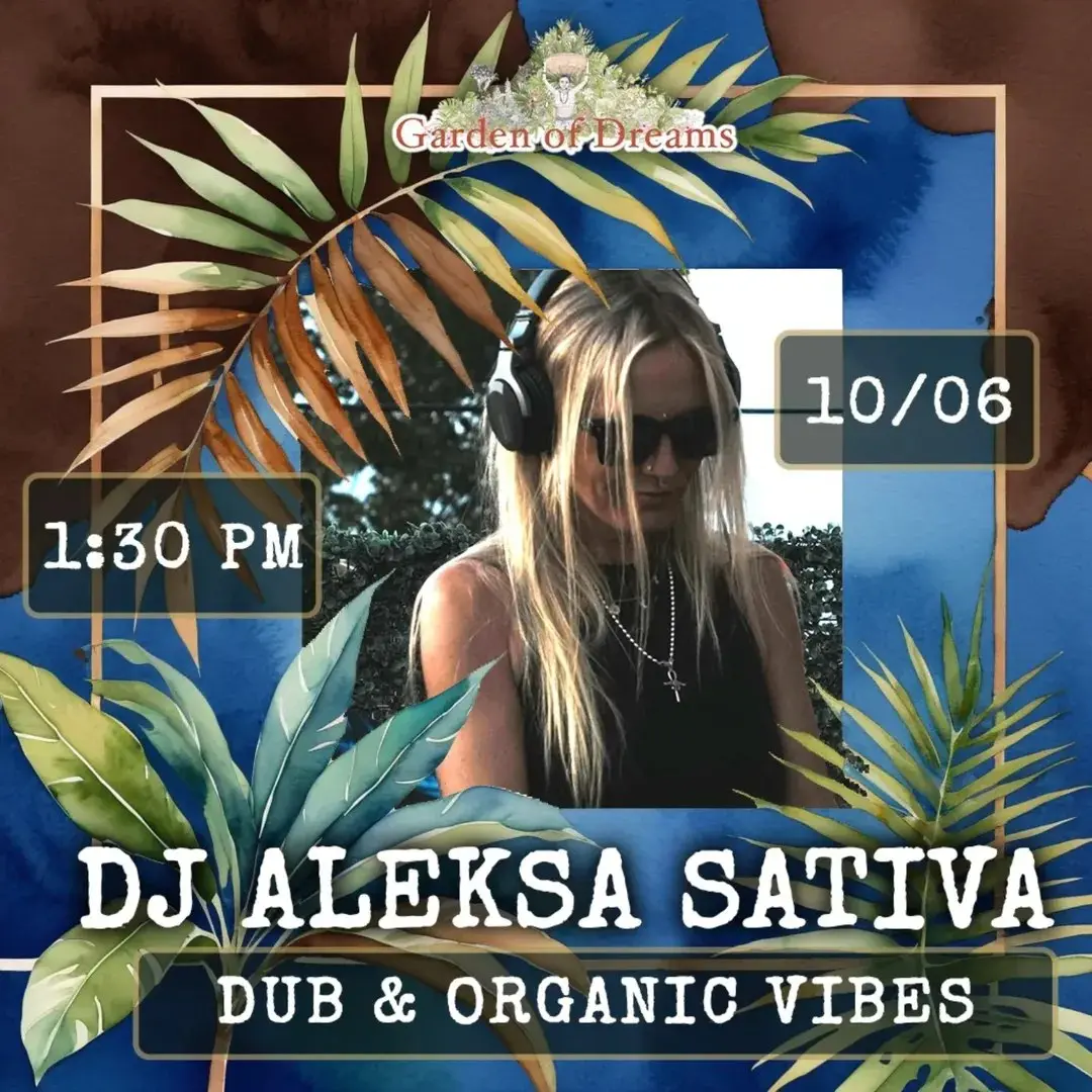 Афиша Гоа: DJ Aleksa Sativa в саду Garden of Dreams 10 июня 2025