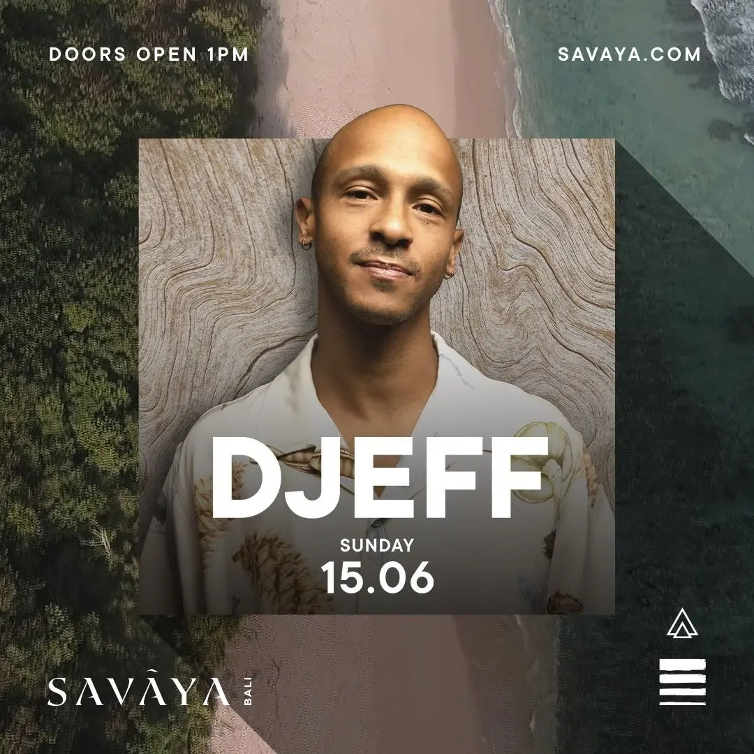 DJEFF в SAVAYA 15.06.2025