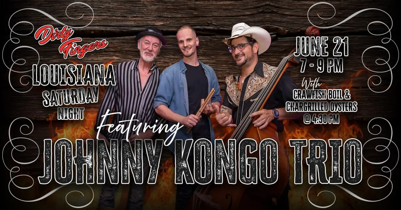 Louisiana Saturday Night at Dirty Fingers
