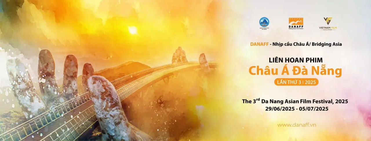 Da Nang Asian Film Festival DANAFF 2025
