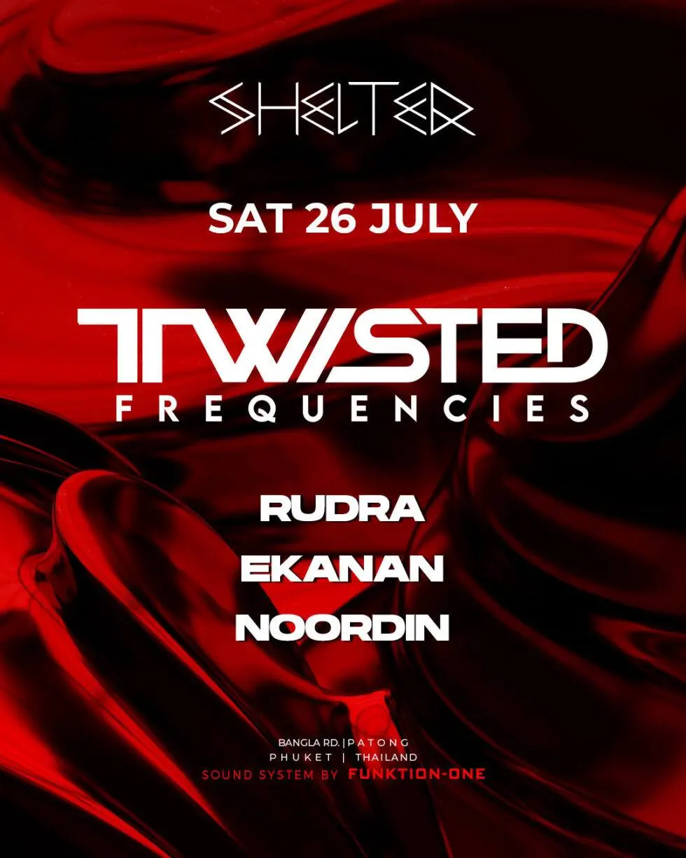 TWISTED FREQUENCIES — Андеграундная вечеринка в Shelter Phuket