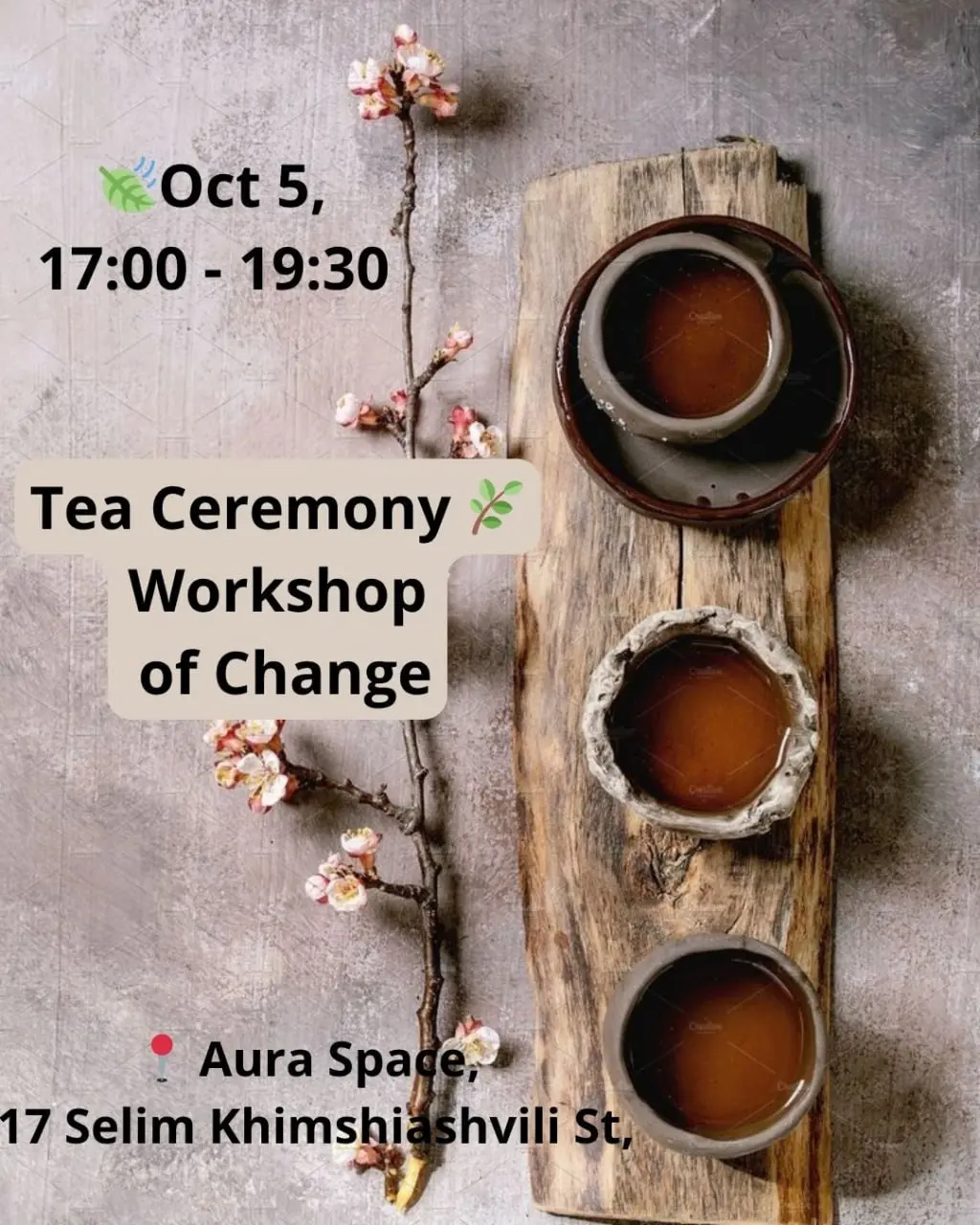Tea Ceremony Workshop of Change