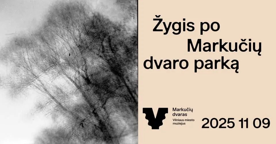 Познавательная экскурсия-прогулка по парку Markučių dvaras с природоведом