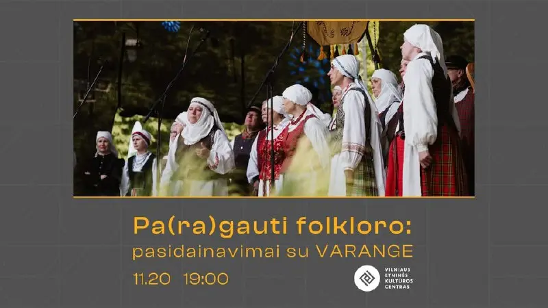 Varangė и литовские народные песни