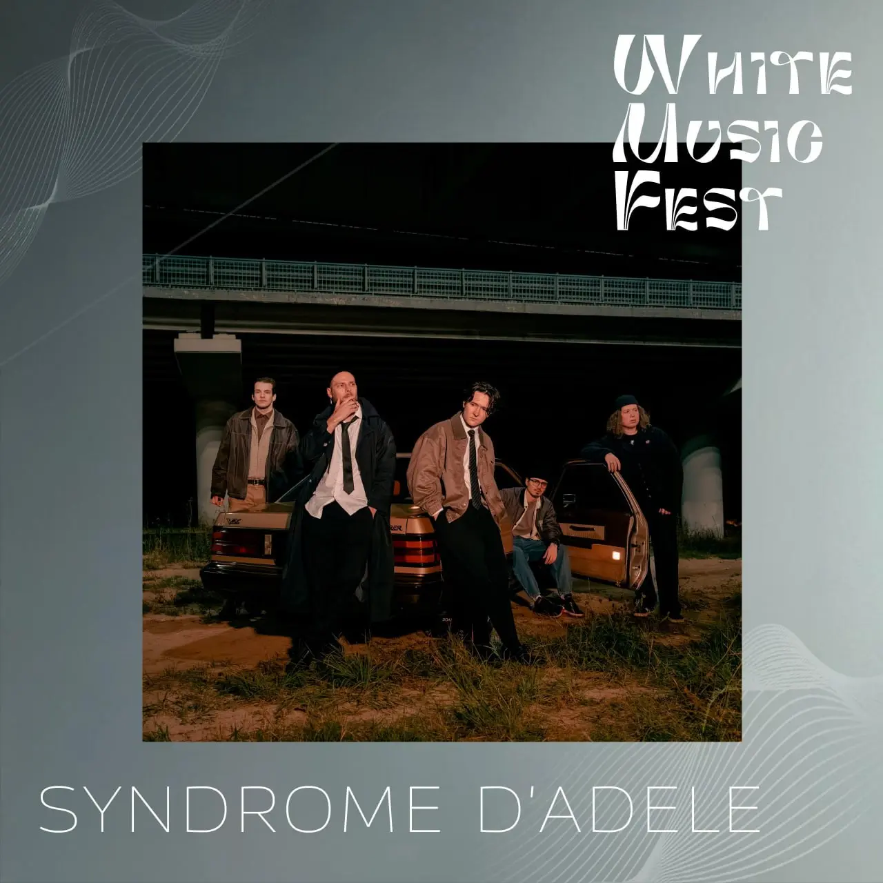 Syndrome d'Adele - White Music Fest