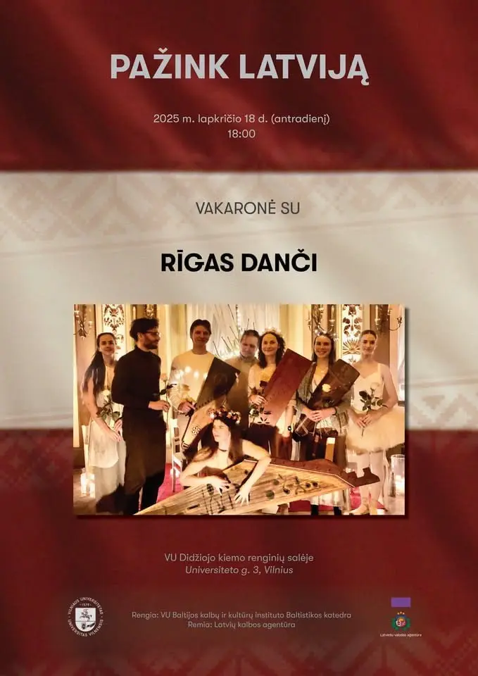 Празднование Дня независимости Латвии с танцами вместе с коллективом Rīgas danči в зале мероприятий Большого двора Вильнюсского университета.