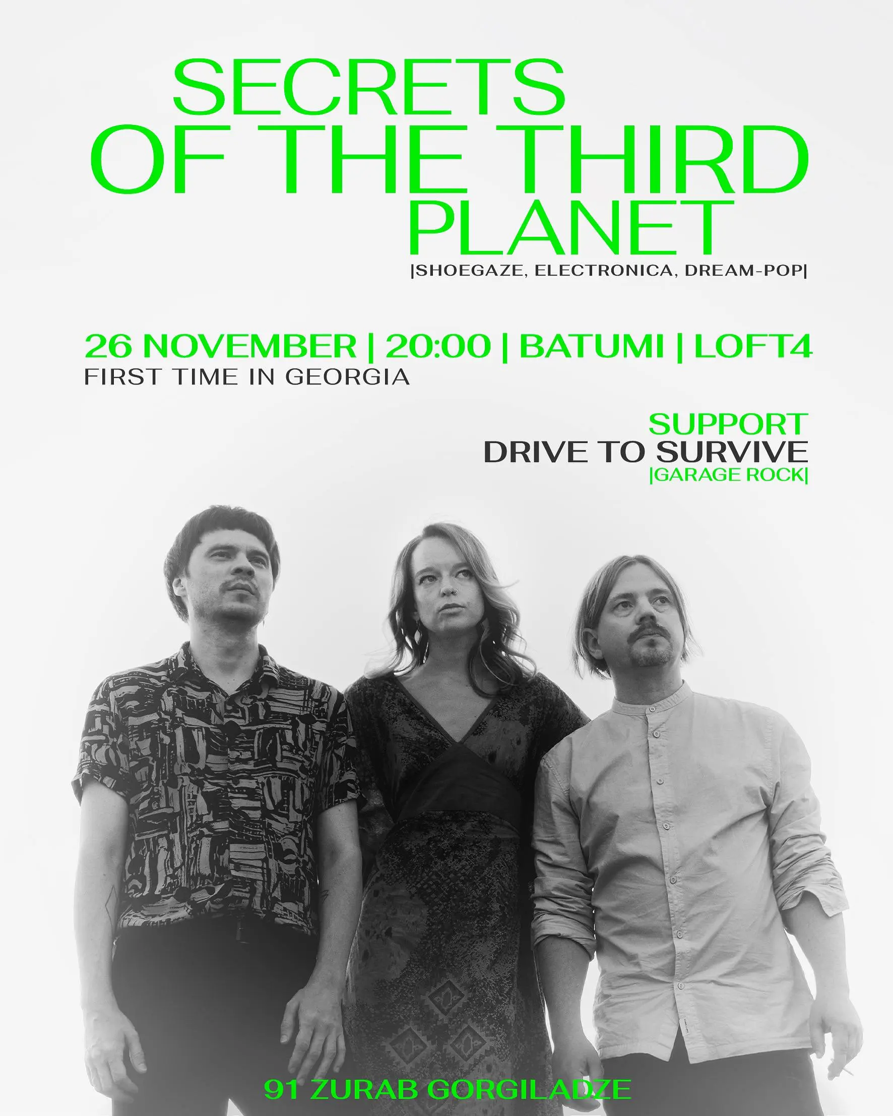 SECRETS OF THE THIRD PLANET (electronic shoegaze) & DRIVE TO SURVIVE (garage) 26th of November!