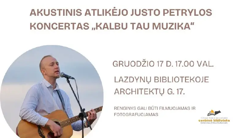 Концерт акустический Юстаса Петрилы Kalbu tau muzika