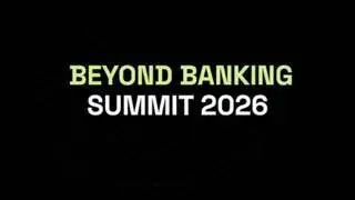 Саммит Beyond Banking Summit 2026