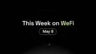 Еженедельные обновления и события WeFi