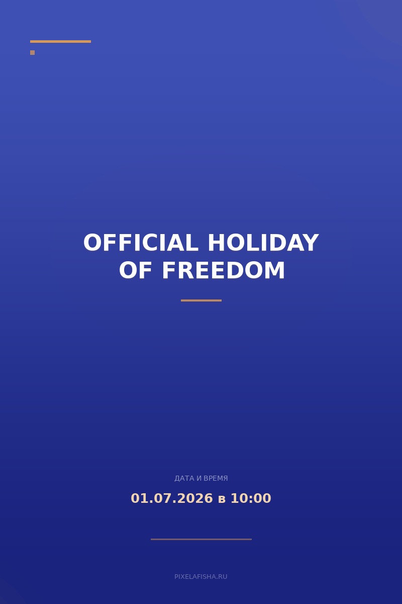Official holiday of freedom